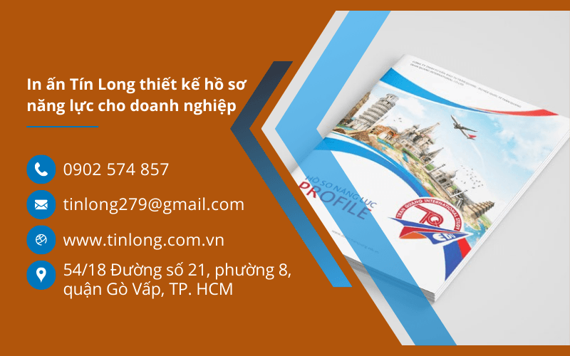 Tại sao chọn in ấn Tín Long thiết kế hồ sơ năng lực